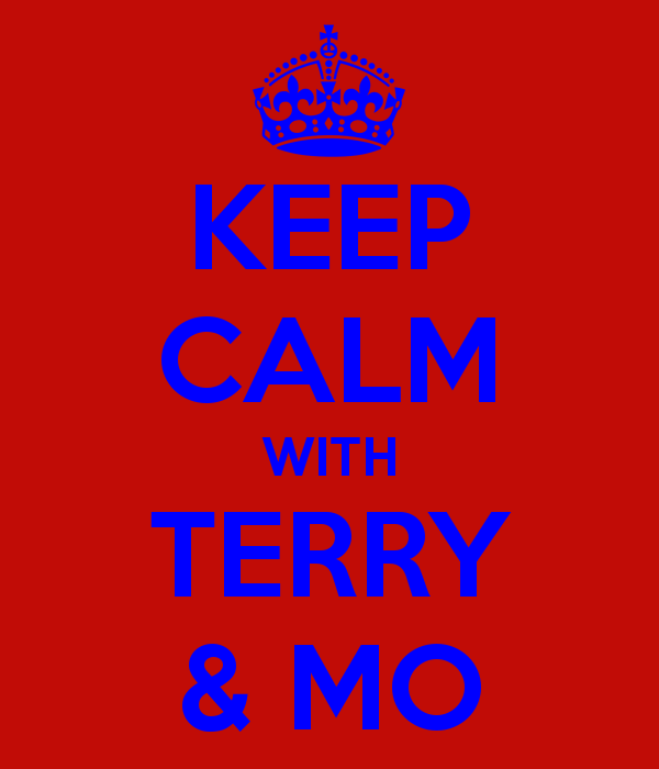 keep-calm-with-terry-mo.png